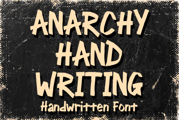 Anarchy Handwriting: The Display Typeface for Bold Marketing