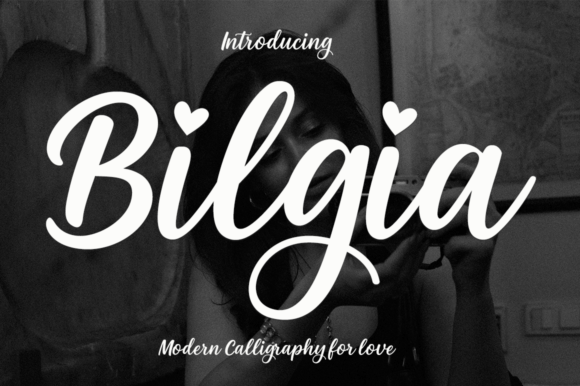 Bilgia: A Calligraphy Font That Makes Campaign Messaging Feel Effortless