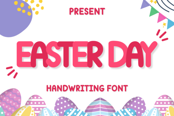 Easter Day: A Handwritten Font for Campaign Creators