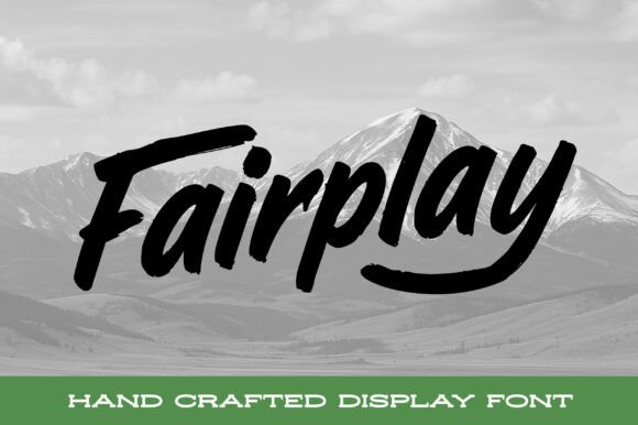 Fairplay: A Bold Script Font for Authentic Campaigns