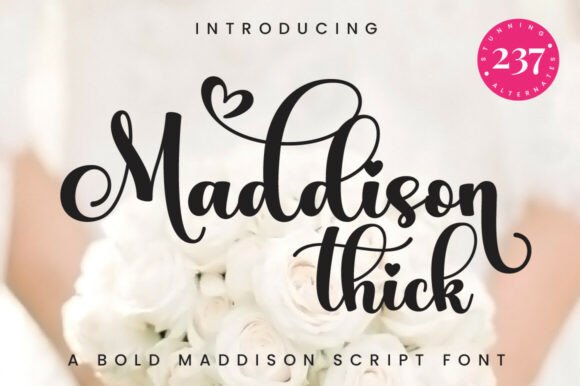 Maddison Thick: A Script Font That Feels Like a Maker’s Signature