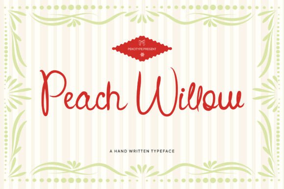Peach Willow: A Whimsical Handwritten Font for Crafters