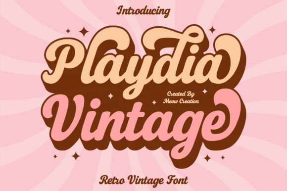 Playdia Vintage: A Groovy Retro Script Font for Makers