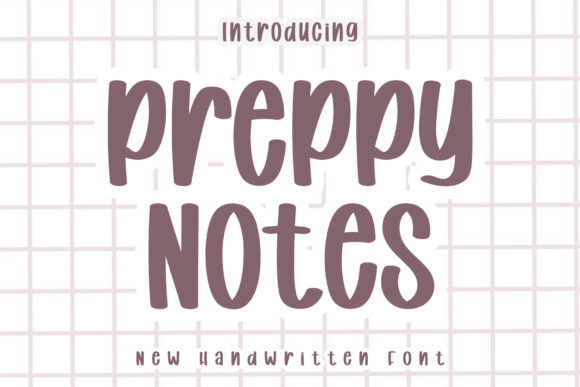 Preppy Notes: The Minimal Script Font for Makers and Sellers