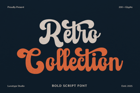 Retro Collection Font: A Script That Makes Campaigns Pop