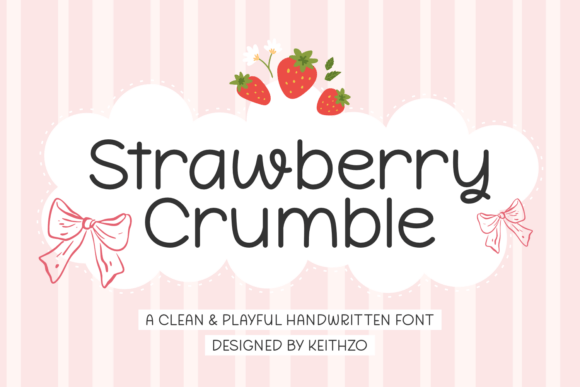 Strawberry Crumble: A Cheerful Script Font for Editorial Use